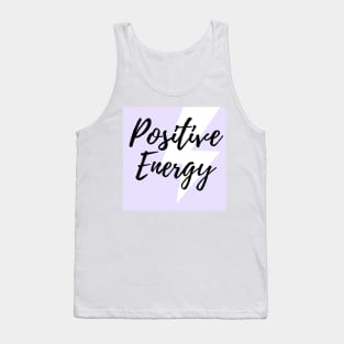 Positive Energy Purple Font Based Design Tank Top